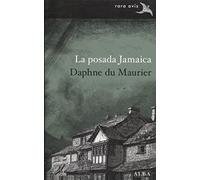 La posada Jamaica: 37 (Rara Avis) – Alba