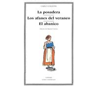 La posadera; Los afanes del veraneo; El abanico (Letras Universales)