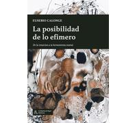 La posibilidad de lo efímero: De la intuición a las herramientas teatrales (LA PAJARITA DE PAPEL EDICIONES)