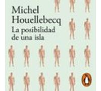 La Posibilidad De Una Isla (audiolibro)
