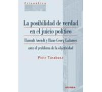 La Posibilidad De Verdad En El Juicio Politico: Hannah Arendt Y Hans-g