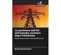 La posizione dell'UE sull'energia nucleare dopo Fukushima: Reazioni della Germania e della Repubblica Ceca