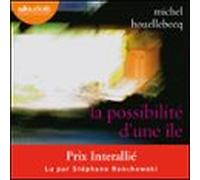 La Possibilité Dune Île (audiolibro)