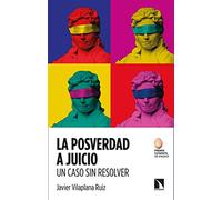 La posverdad a juicio. Un caso sin resolver: 820 (Mayor)