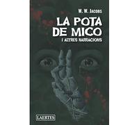 La Pota De Mico; y Altres Narraciones: 93 (L'Arcà)