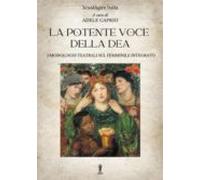 La Potente Voce Della Dea (ebook)