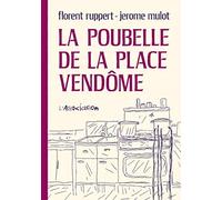 La poubelle de la Place Vendôme