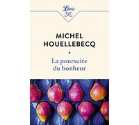 La poursuite du bonheur