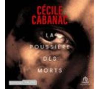 La Poussière Des Morts (audiolibro)