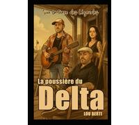 La poussière du Delta