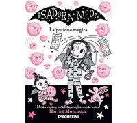 La pozione magica. Isadora Moon (Le gemme)