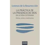 La Practica De La Presencia De Dios En La Vida Cotidiana