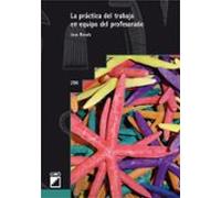 La Practica Del Trabajo En Equipo