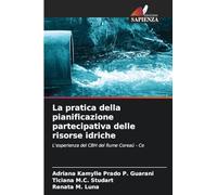 La pratica della pianificazione partecipativa delle risorse idriche