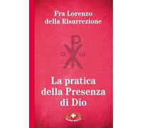 La pratica della presenza di Dio (Il soffio dello Spirito)