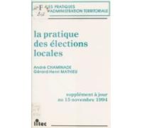 La Pratique Des Élections Locales (ebook)