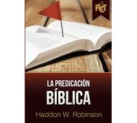 La predicación bíblica (con Guía de estudio FLET)