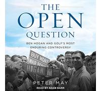 La pregunta abierta: la controversia más duradera de Ben Hogan y el golf