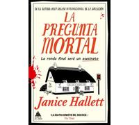 La pregunta mortal: Una novela adictiva de la autora que ha renovado por completo el género del cozy crime: 119 (Ático de los Libros)