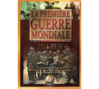 La première guerre mondiale 1914-1918 : les causes, les objectifs, les stratégies et les répercussions