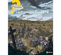 La Première Guerre mondiale – Nathan