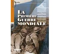 La Première Guerre mondiale
