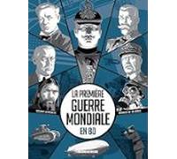 La Première Guerre mondiale en BD