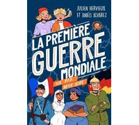 La Première Guerre mondiale vue par deux ados