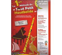 LA PREMIERE METHODE DU TOUT PETIT HAUTBOISTE