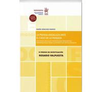 LA PRENSA ANDALUZA ANTE EL CASO DE LA MANADA. VI PREMIO DE INVEST | Fernández-villamarzo Sánchez , Ana María Ramos García