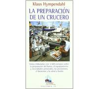 La Preparación de Un Crucero