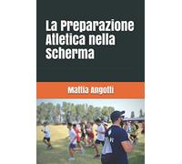 La Preparazione Atletica nella Scherma