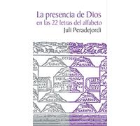 LA PRESENCIA DE DIOS EN LAS 22 LETRAS DEL ALFABETO
