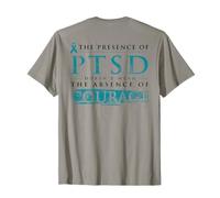 La presencia de TEPT no significa la ausencia (en la parte posterior) Camiseta