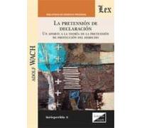 La Pretension De Declaracion