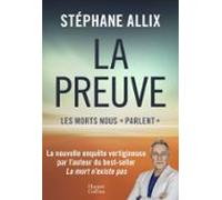 La Preuve : Les Morts Nous Parlent (ebook)
