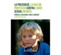 La Prevenció La Millor Protecció Contra Labús Sexual Infantil