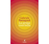 La prima cosa bella (Scintille)