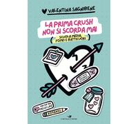 La prima crush non si scorda mai. Scuola media, fomo e batticuori (Il battello a vapore. One shot)