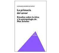 La primacía del amor (ENSAYO)