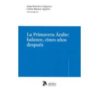 La Primavera Árabe: Balance Cinco Años Después
