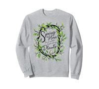 La primavera está aquí Estoy tan emocionado que solo mojo mis plantas Sudadera