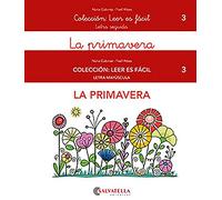 La primavera: Leer es fácil: 3