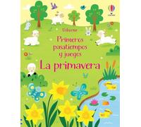 LA PRIMAVERA PRIMEROS PASATIEMPOS JUEGOS