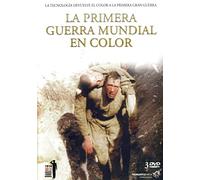 La Primera Guerra Mundial En Color