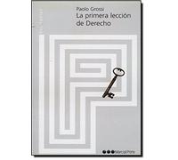 La Primera Leccion De Derecho