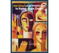 La Primera Que Lo Llamó Alain Delon