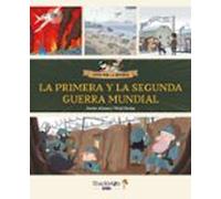 La Primera Y La Segunda Guerra Mundial