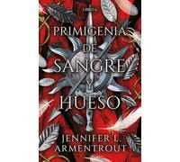 La Primigenia de Sangre y Hueso (#RomanceParanormal)