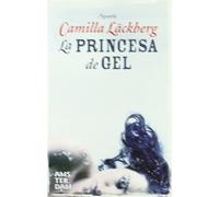 La Princesa De Gel (NOVEL-LA)